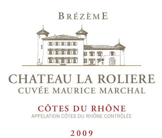 étiquette Château la Rolière - Brézème 2009 - Cuvée Maurice Marchal