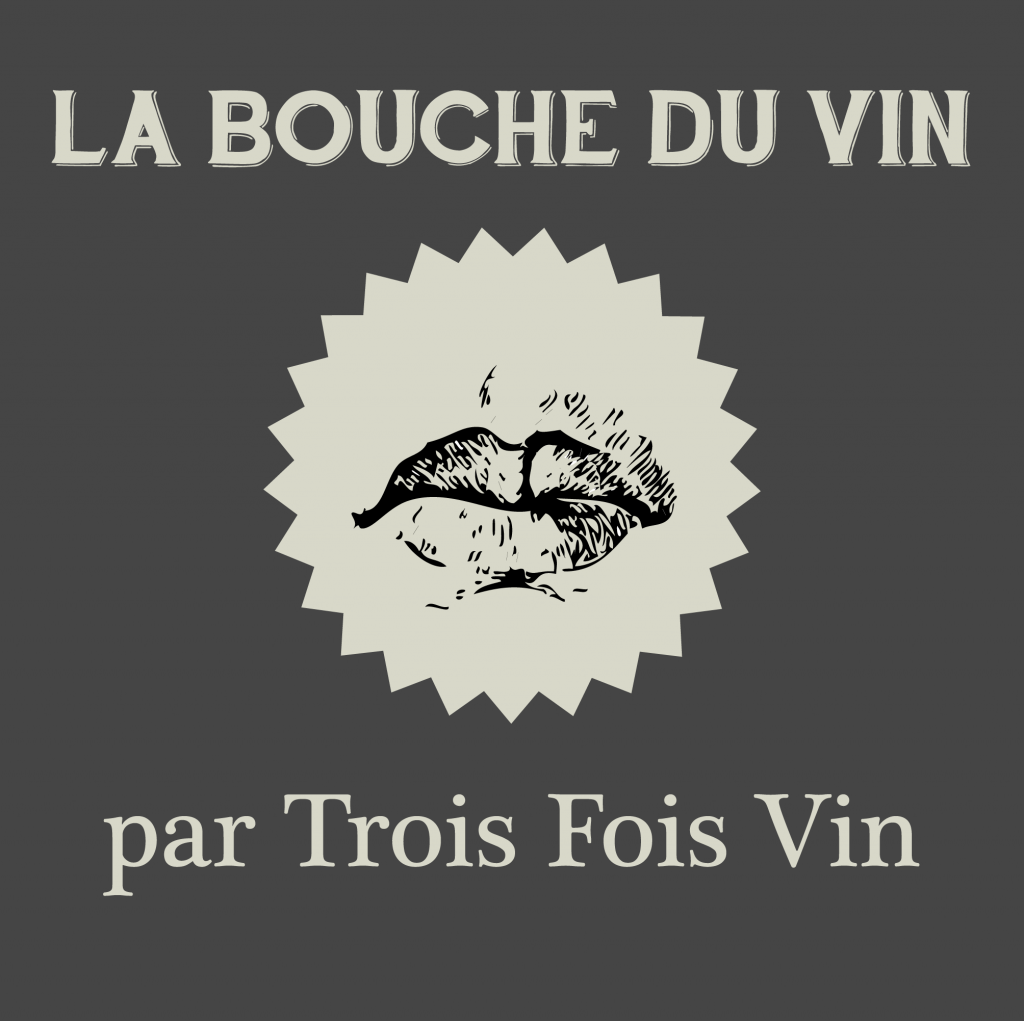 la bouche du vin