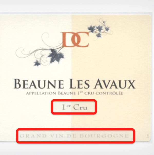 Vin de Bourgogne: comment bien lire l'étiquette ? - Trois Fois Vin