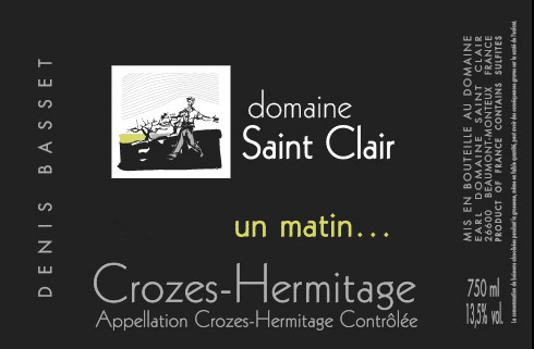 Domaine Saint-Clair CROZES-HERMITAGE 2016 — un matin...