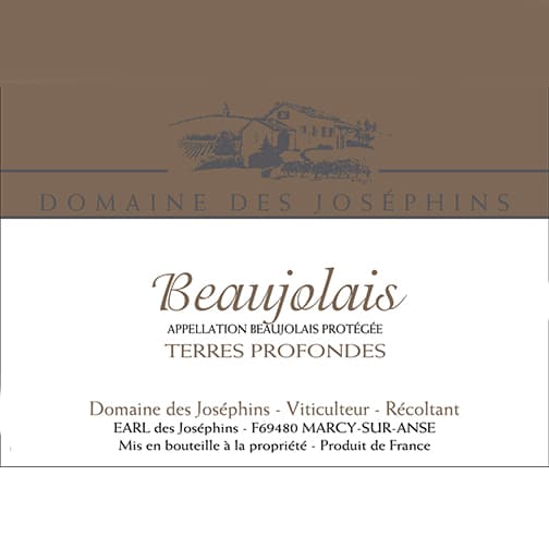Beaujolais Domaine des Joséphins Terres Profondes