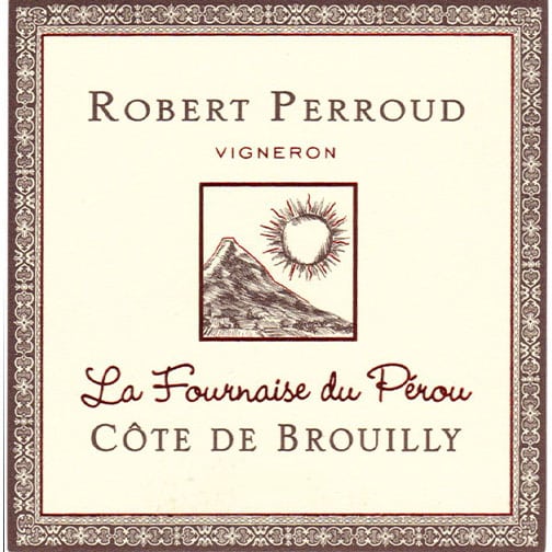 Domaine Robert Perroud CÔTES DE BROUILLY 2016 La Fournaise du Pérou
