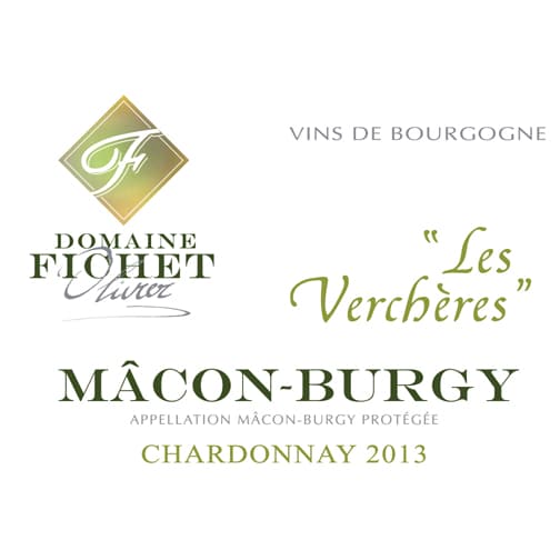 Domaine Fichet MACON-BURGY Les Verchères 2013